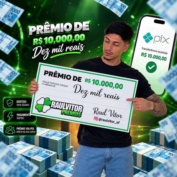 10 MIL REAIS NO PIX 